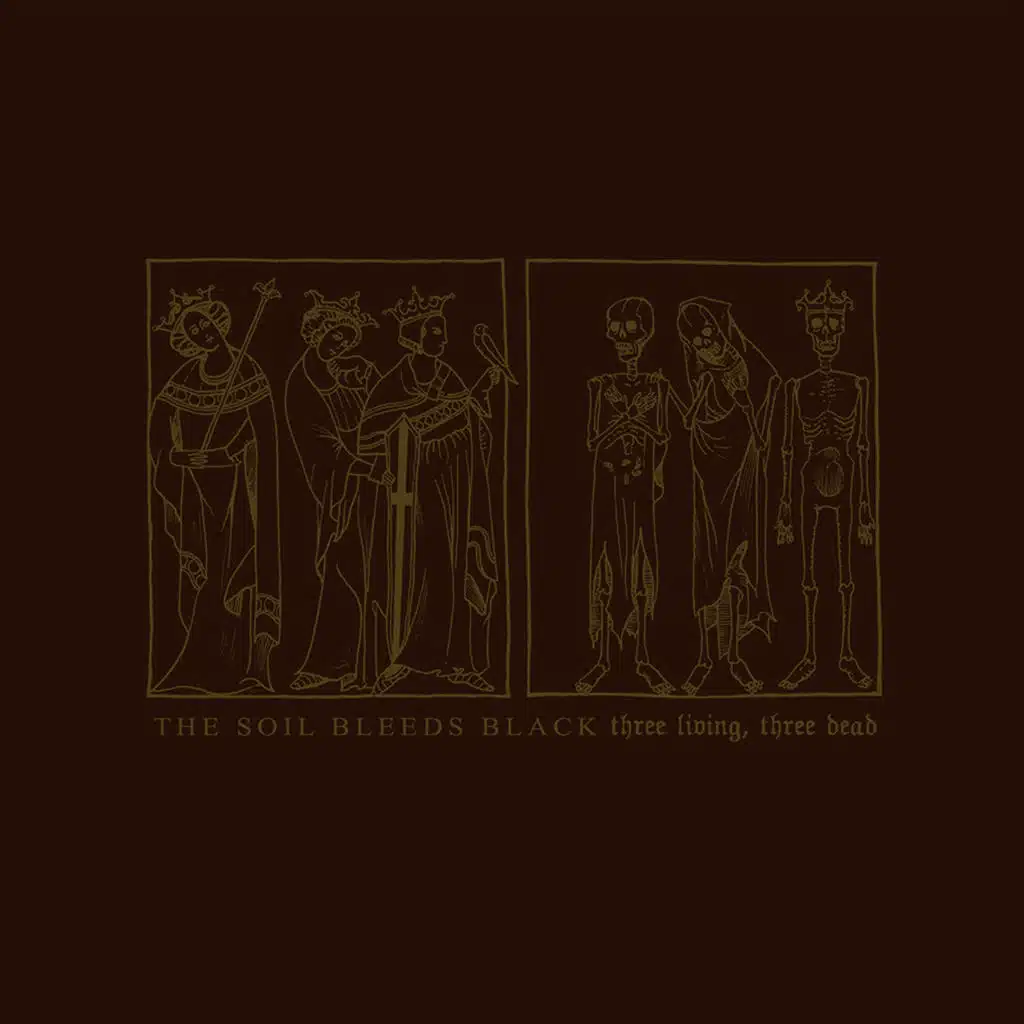 Three Living, Three Dead