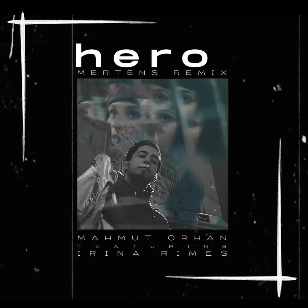 Hero (feat. Irina Rimes)