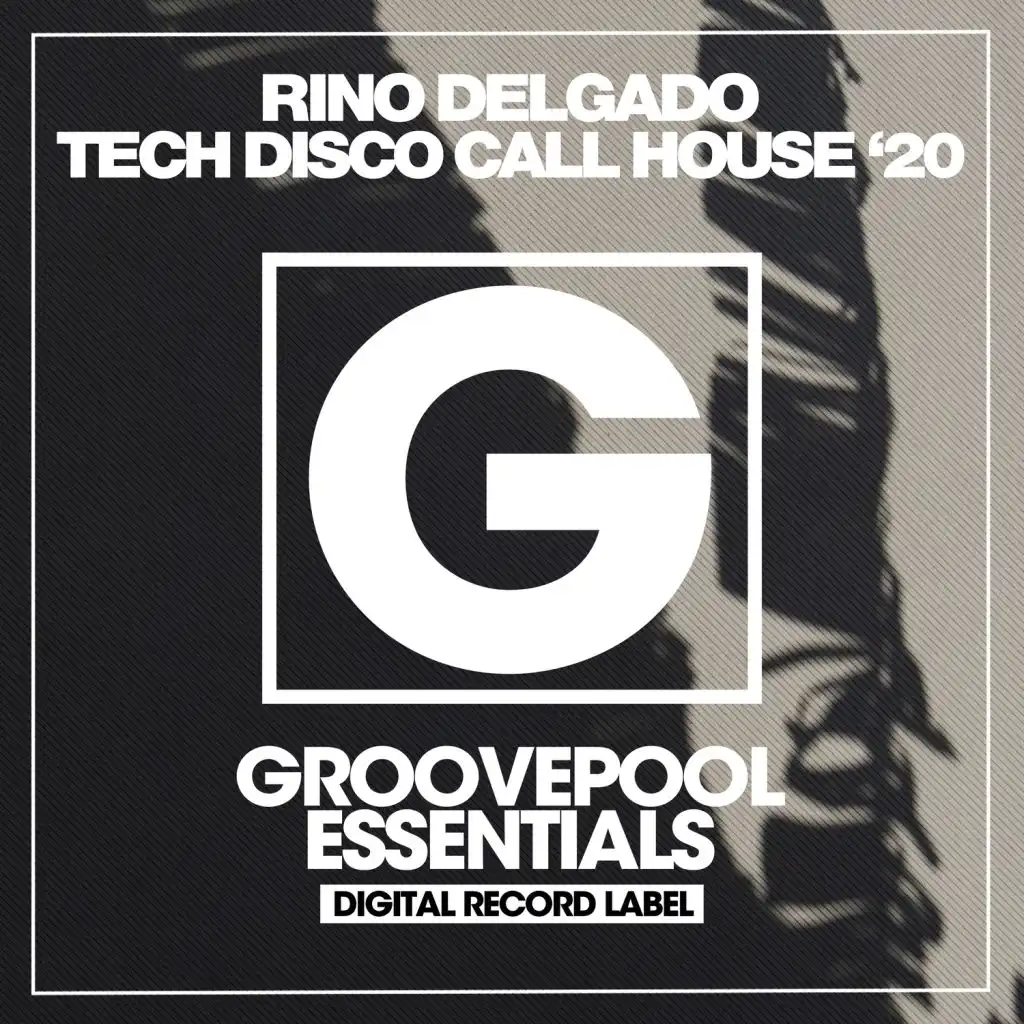 Tech Disco Call House '20 (Tech House Dub Mix)