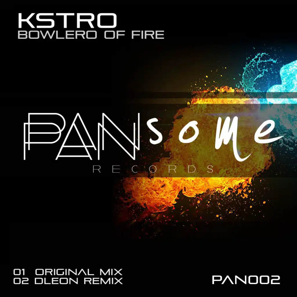Bowlero of Fire (DLeon Remix)