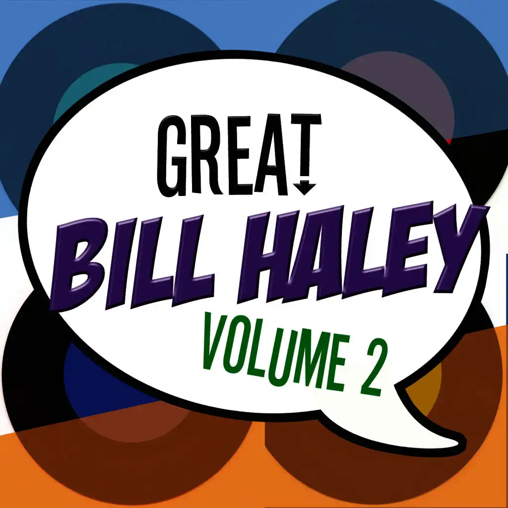 The Great Bill Haley Vol 2