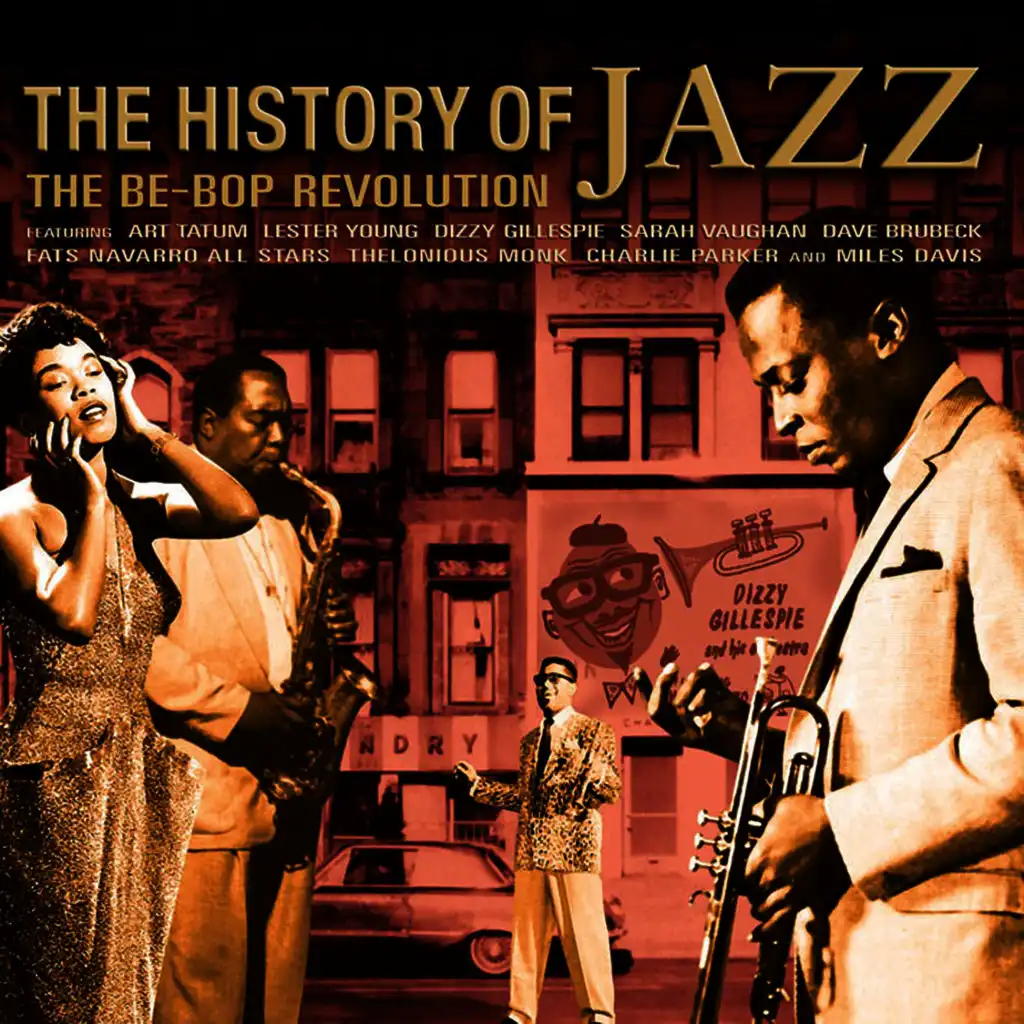 The History of Jazz: The Be-Bop Revolution