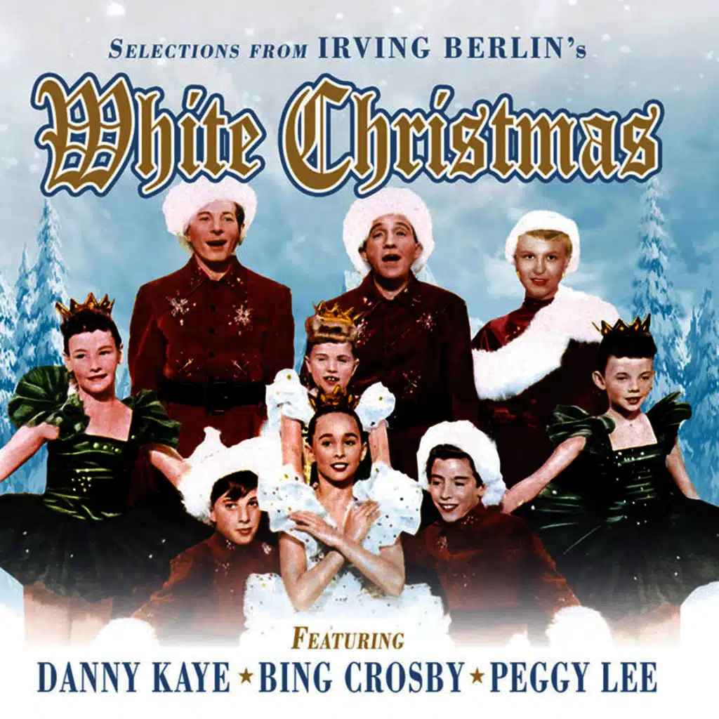 Selections from Irving Berlin's White Christmas