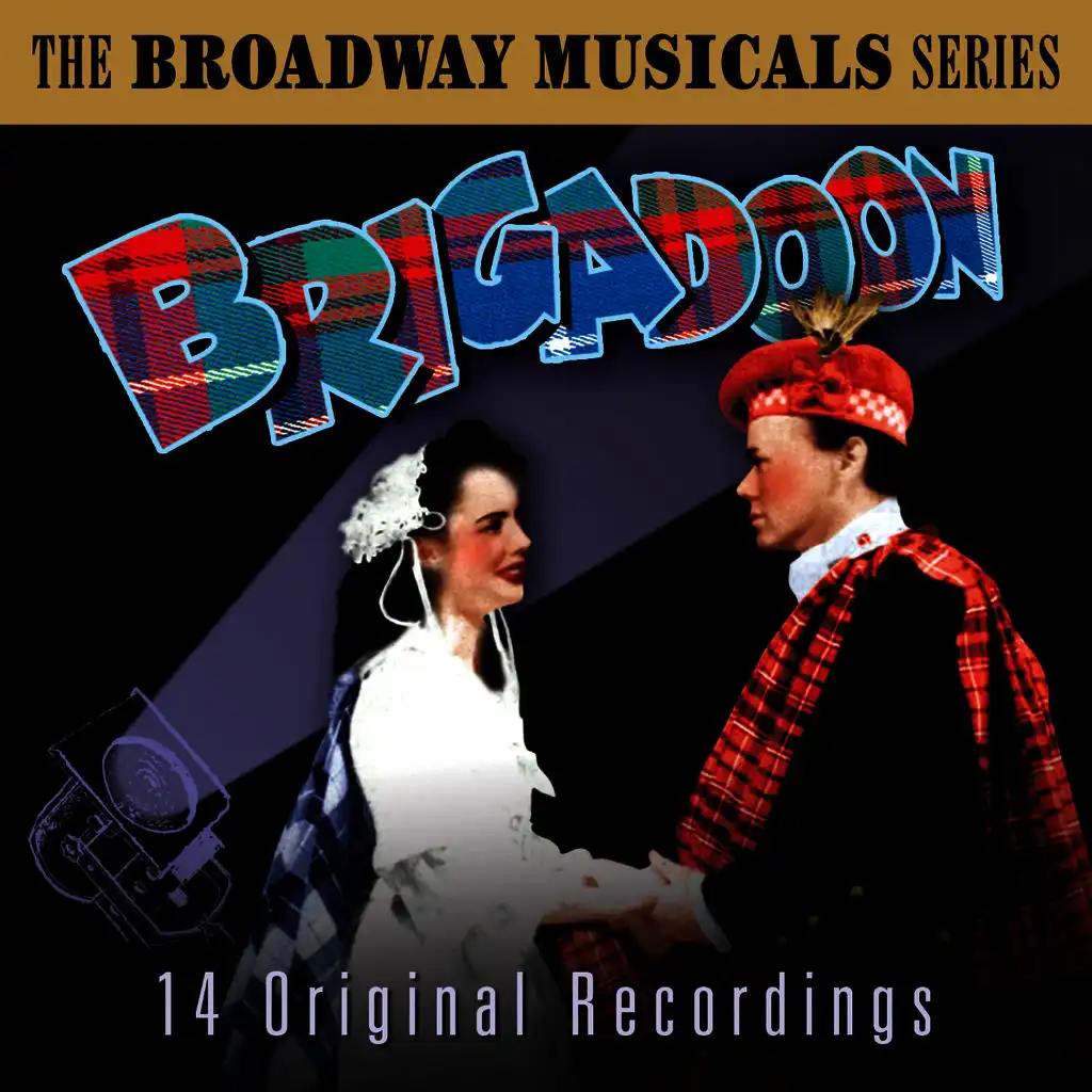 Once in the Highlands....Brigadoon