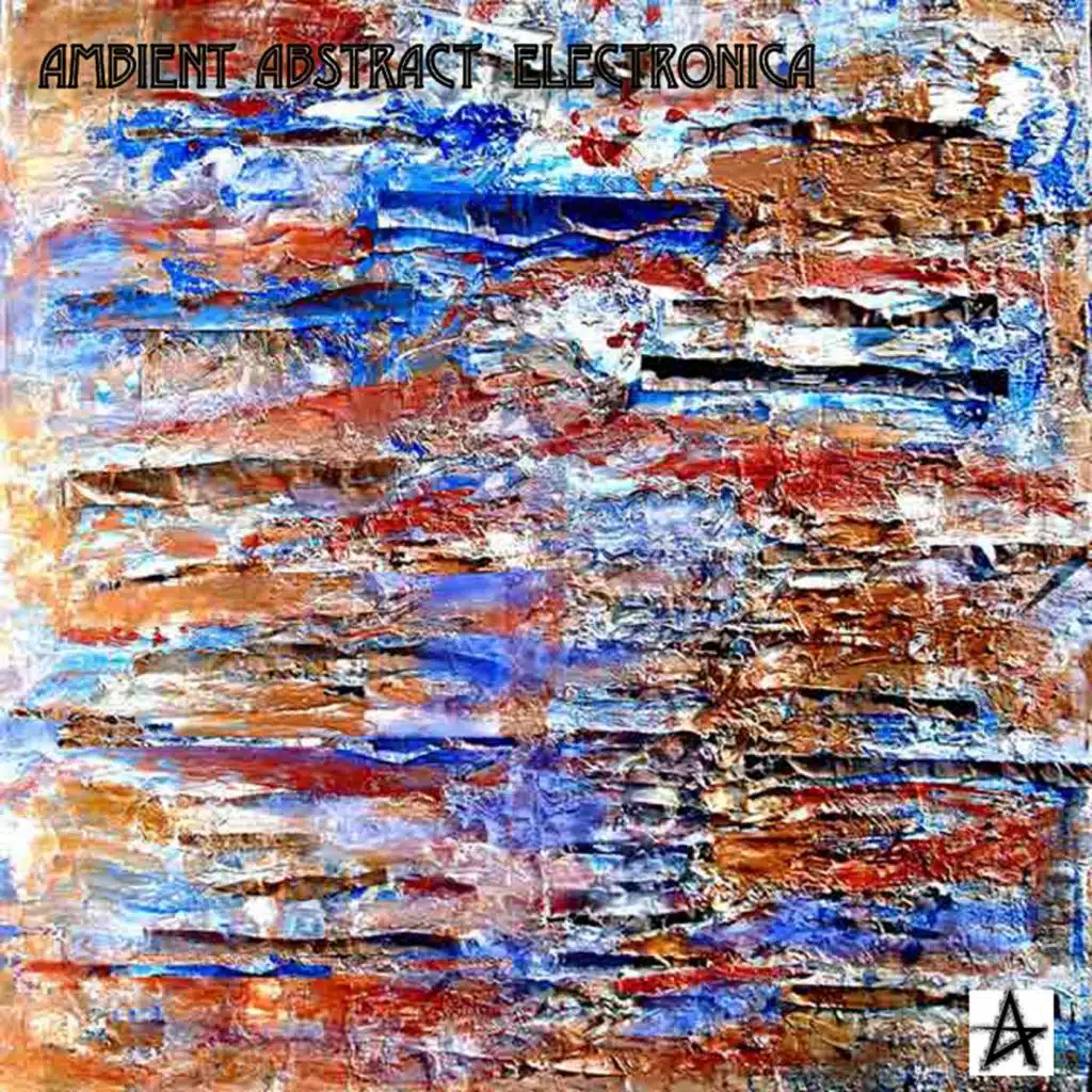 Ambient Abstract Electronica