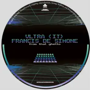 VLTRA (IT), Francis De Simone
