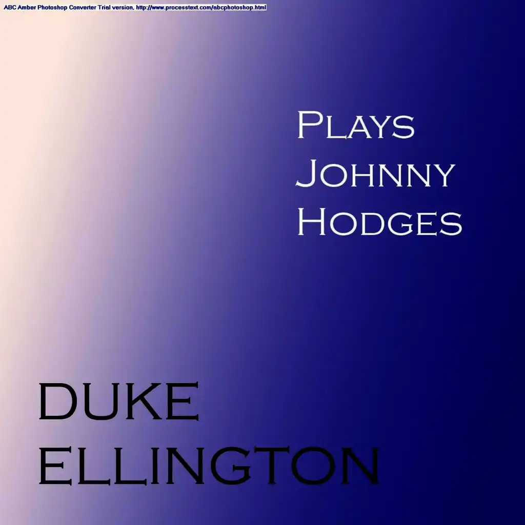 Plays Johnny Hodges