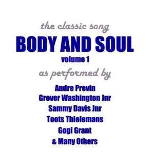 Body and Soul - Vol 1