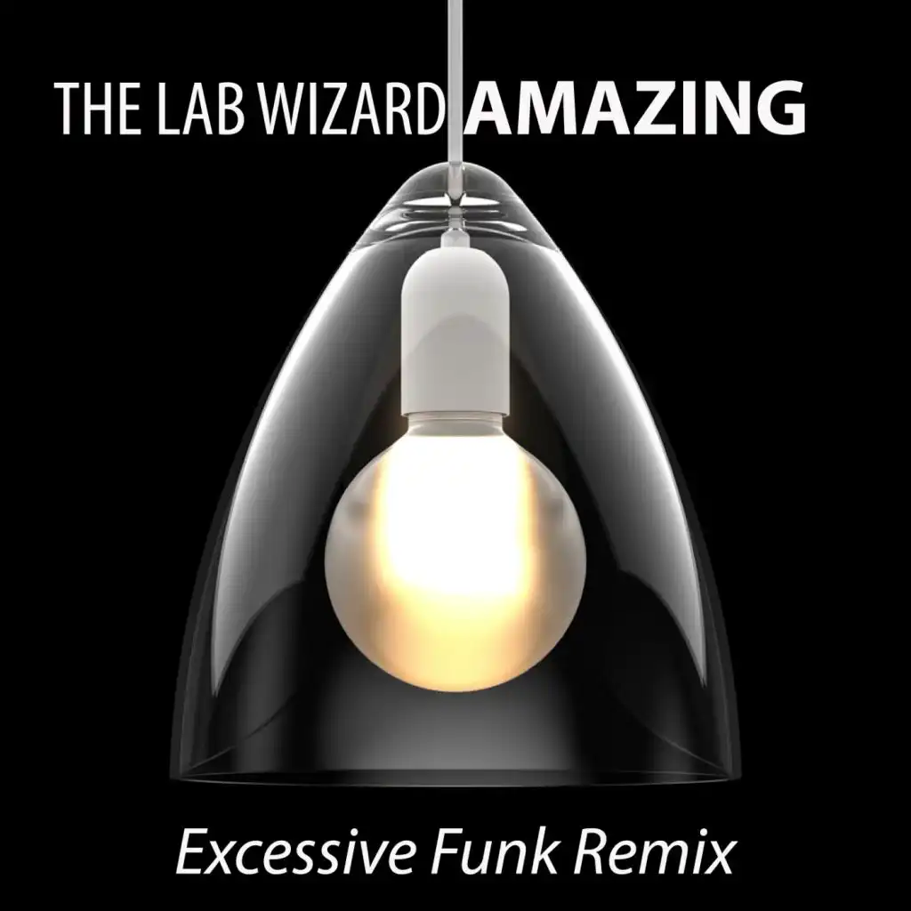 Amazing (Excessive Funk Radio)