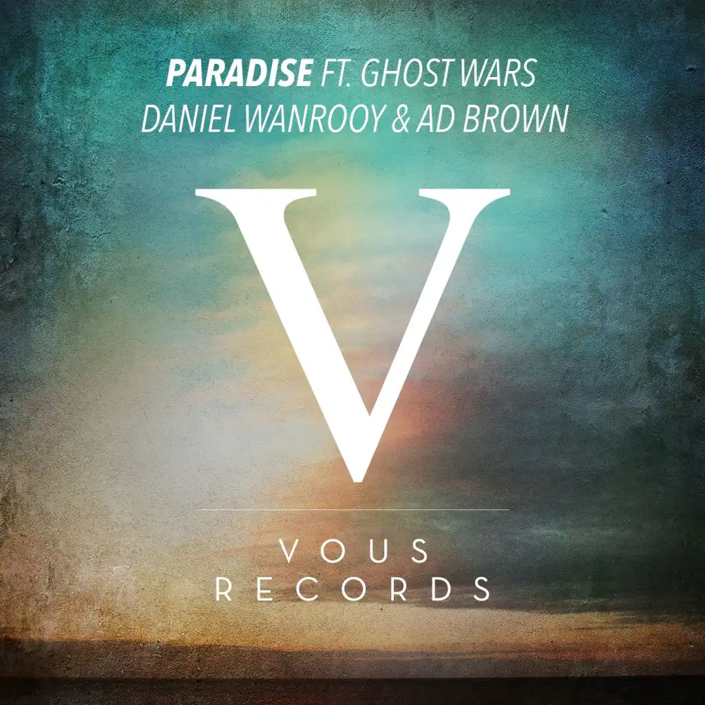 Paradise (feat. Ghost Wars)