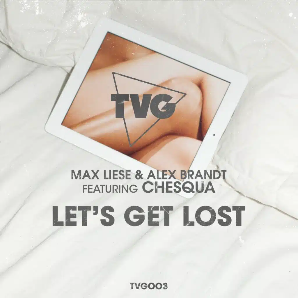 Let's Get Lost (Original Radio Mix) [feat. Chesqua]