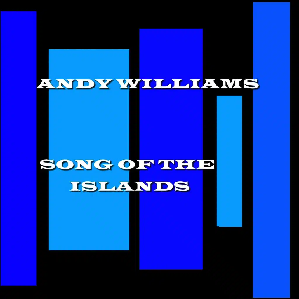 Song Of The Islands