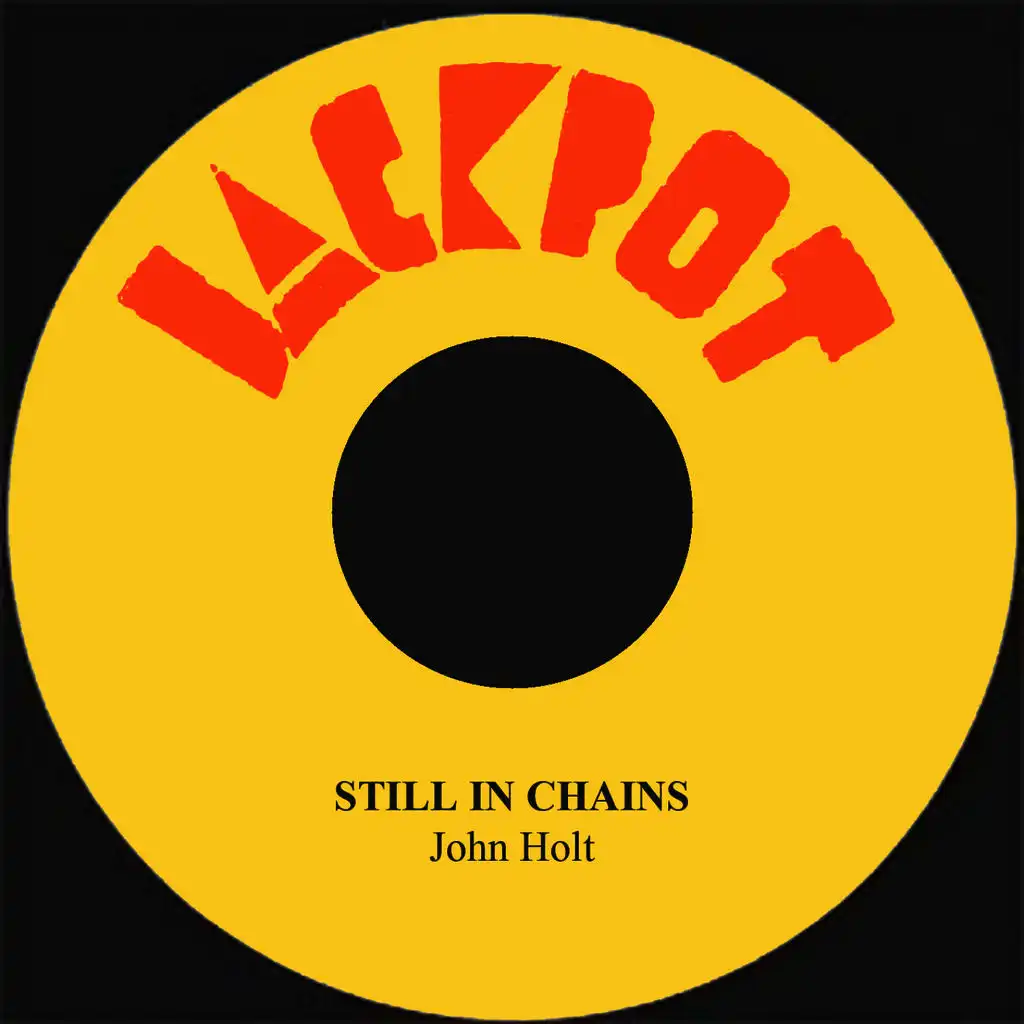Still In Chains