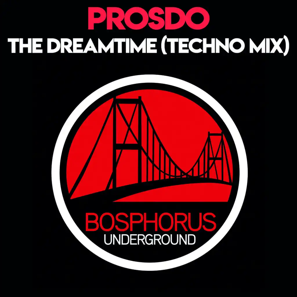 The Dreamtime (Techno Mix)