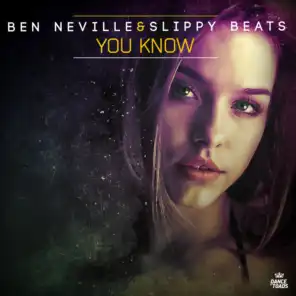 Ben Neville & Slippy Beats