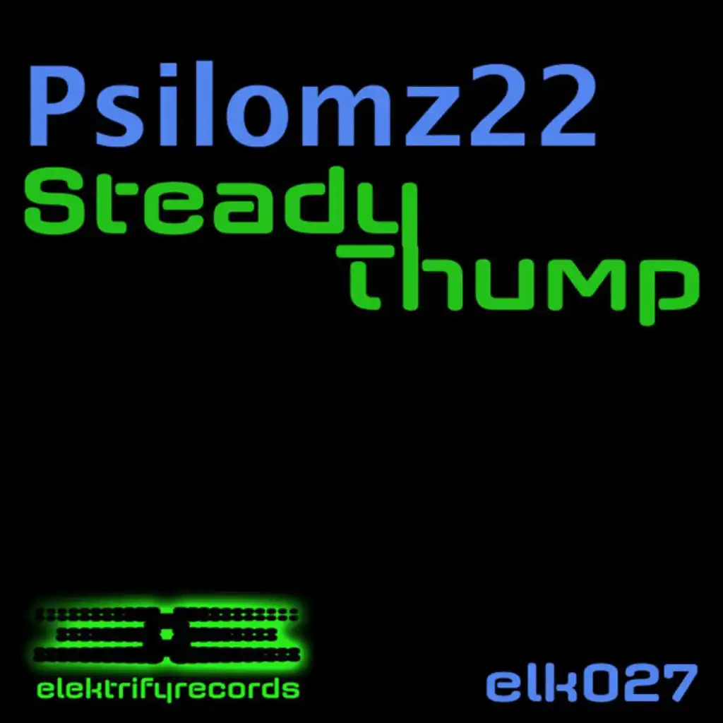 Steady Thump (feat. Psilomz22)