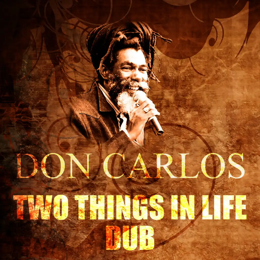 Two Things In Life Dub