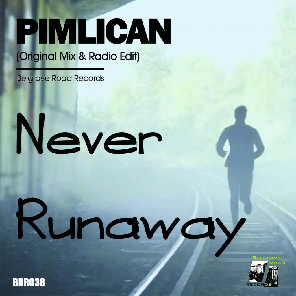 Never Runaway (Radio Edit)