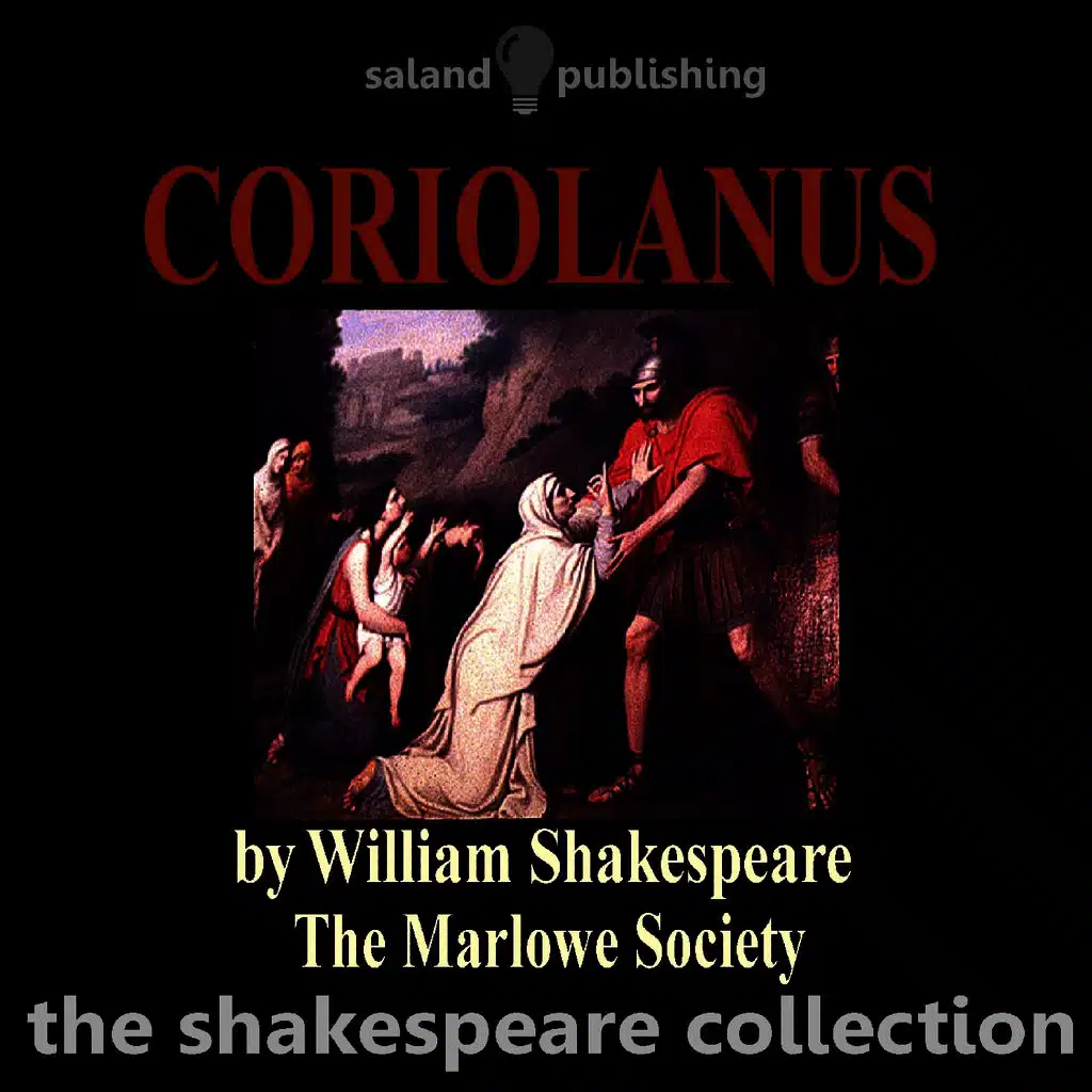 Coriolanus by William Shakespeare