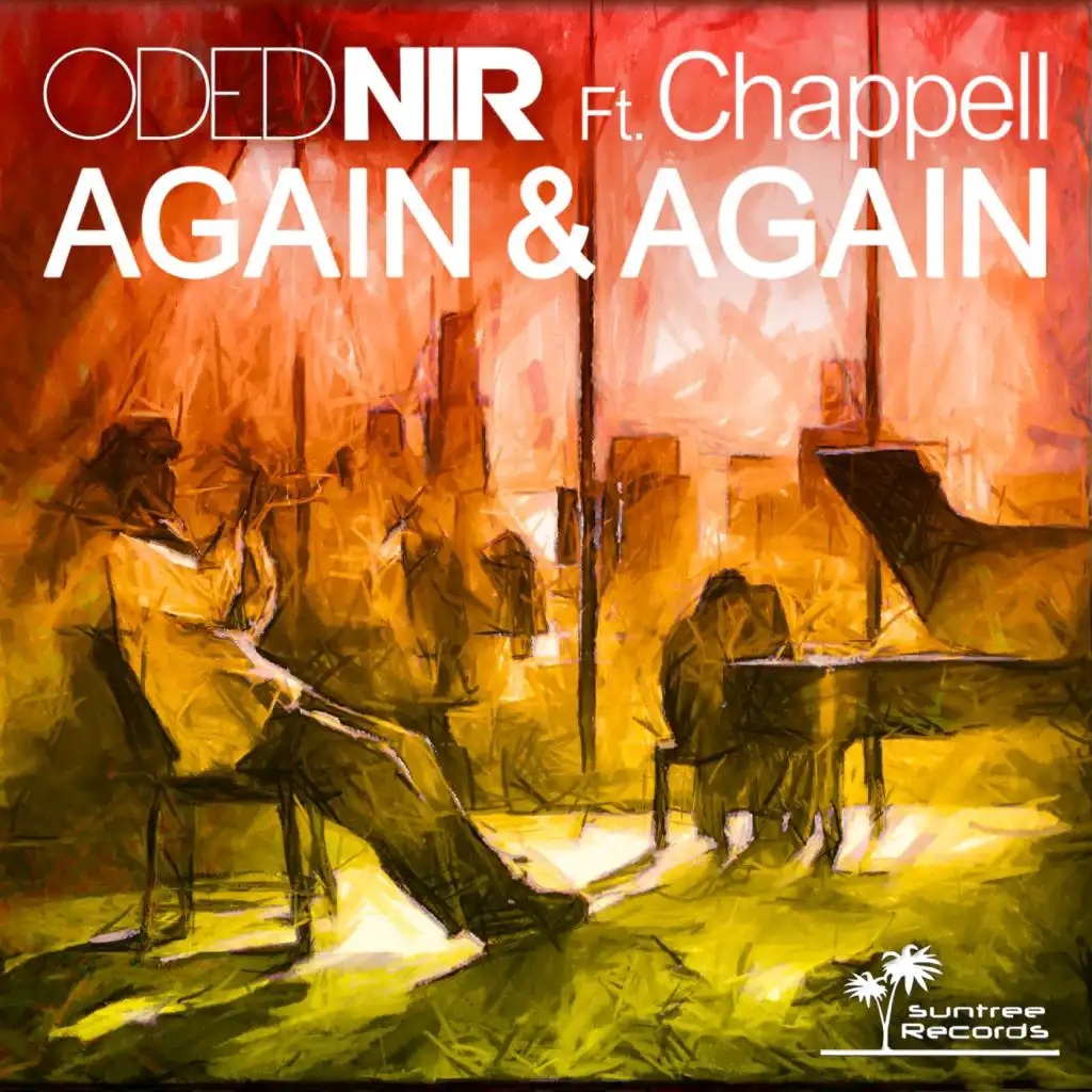 Again & Again (feat. Chappell)