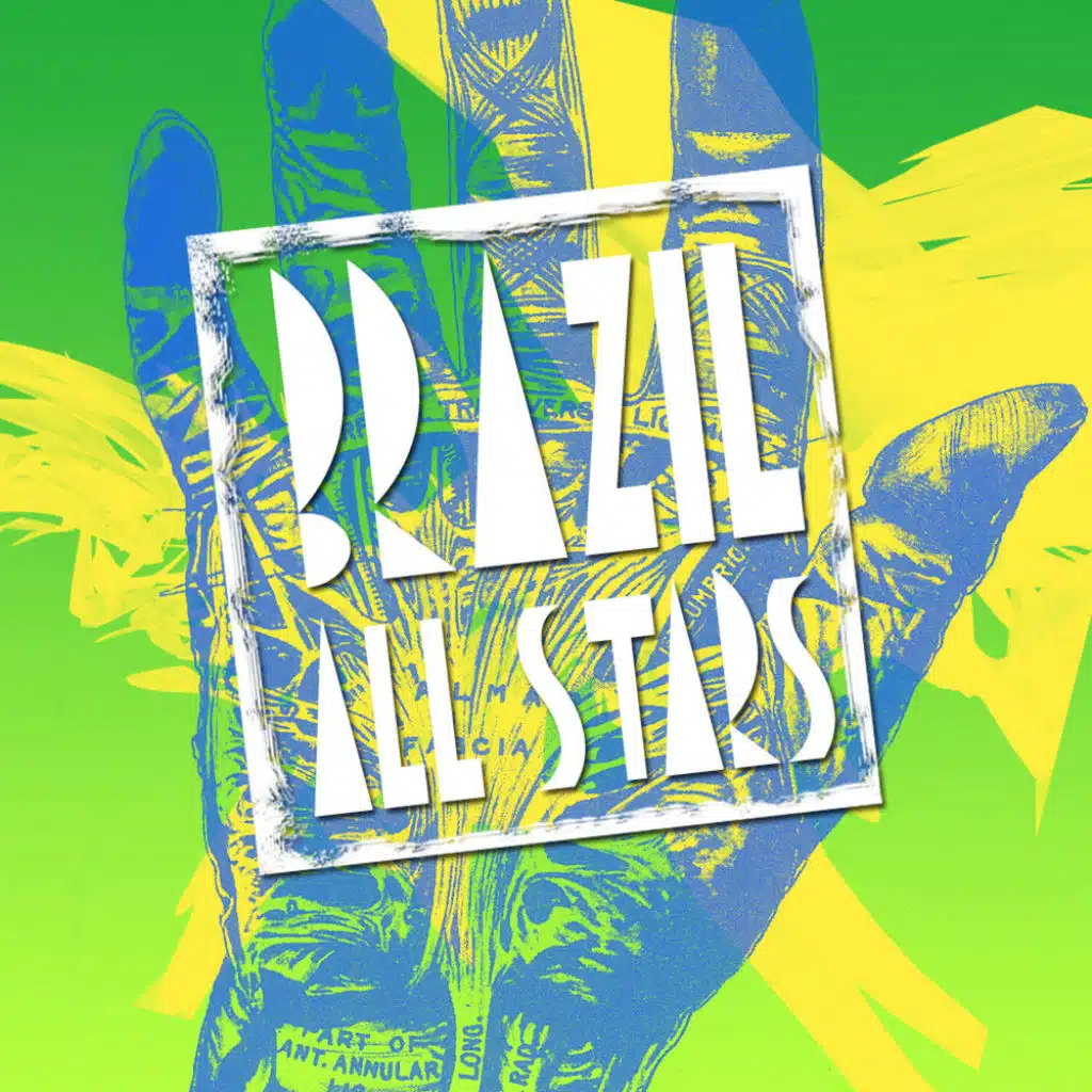 Brazil All Stars Compiled by DJ Pin