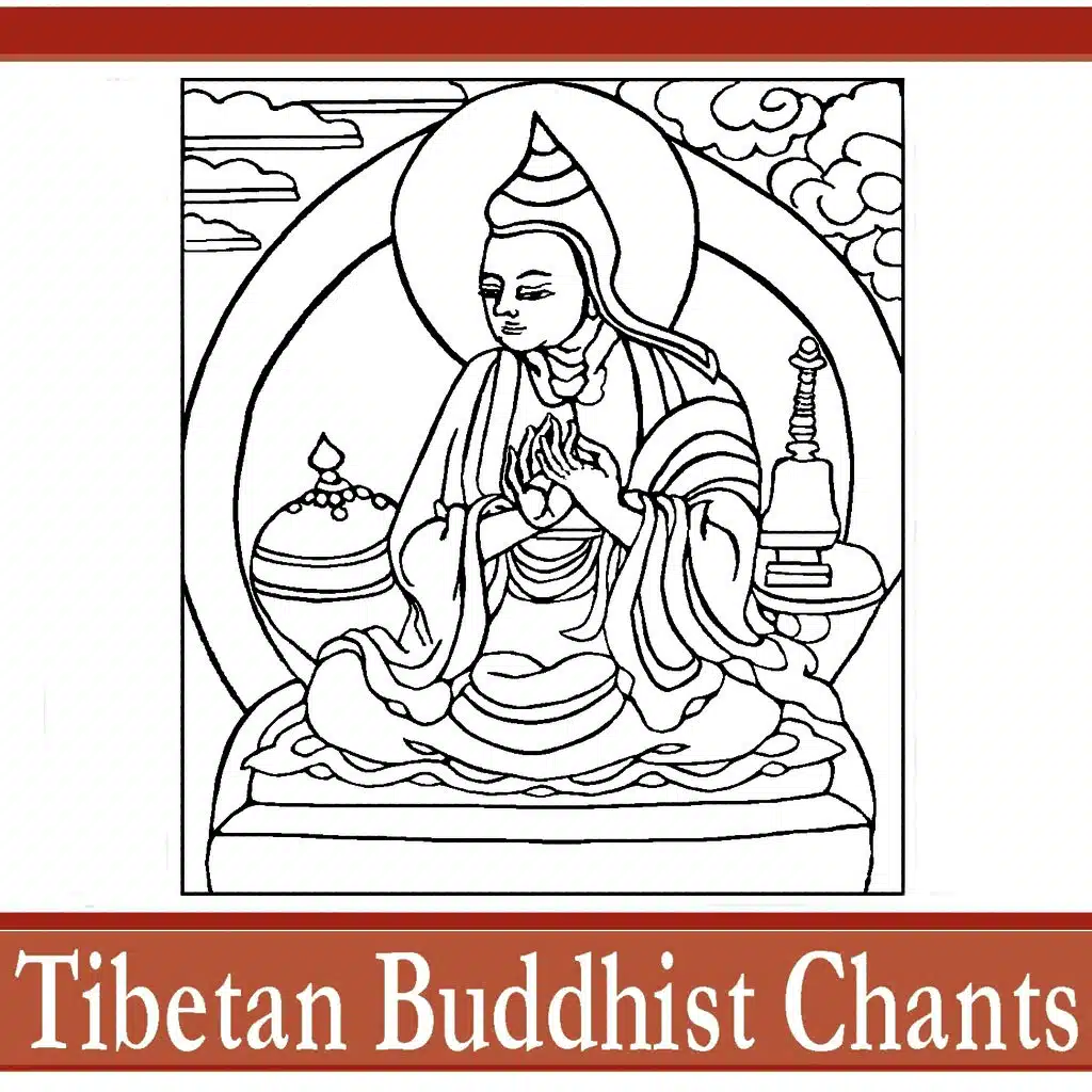 Tibetan Buddhist Chants