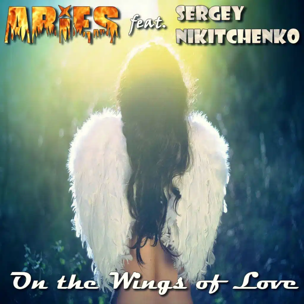 On The Wings of Love (feat. Sergey Nikitchenko)
