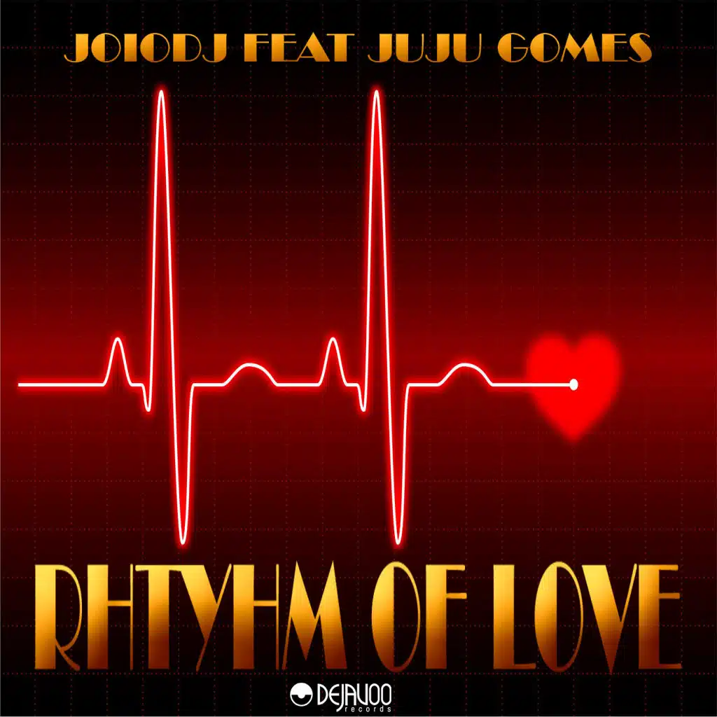 The Rhythm of Love (feat. Juju Gomes)