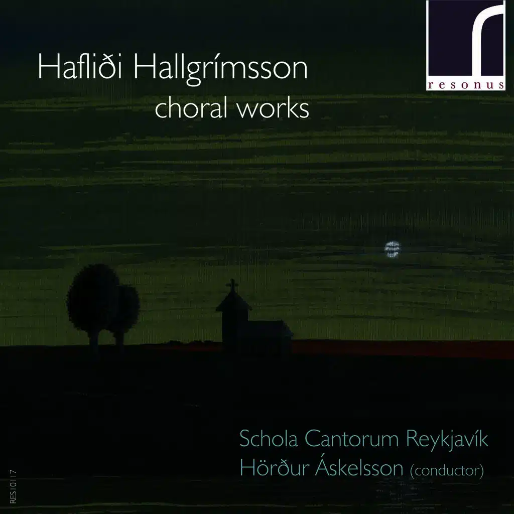 Hafliði Hallgrímsson: Choral Works