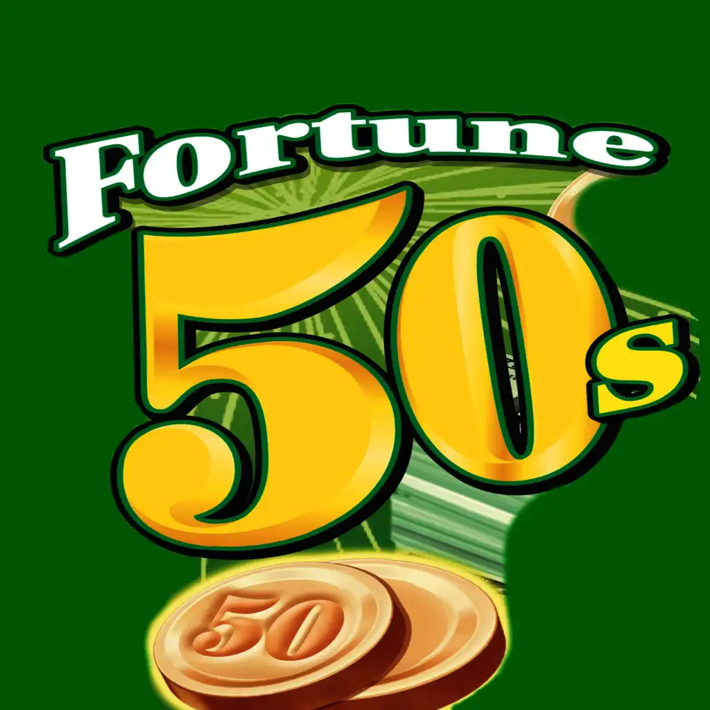Fortune 50s
