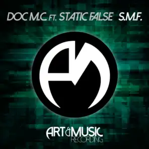 S.M.F. (feat. Static False)
