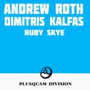 Andrew Roth & Dimitris Kalfas