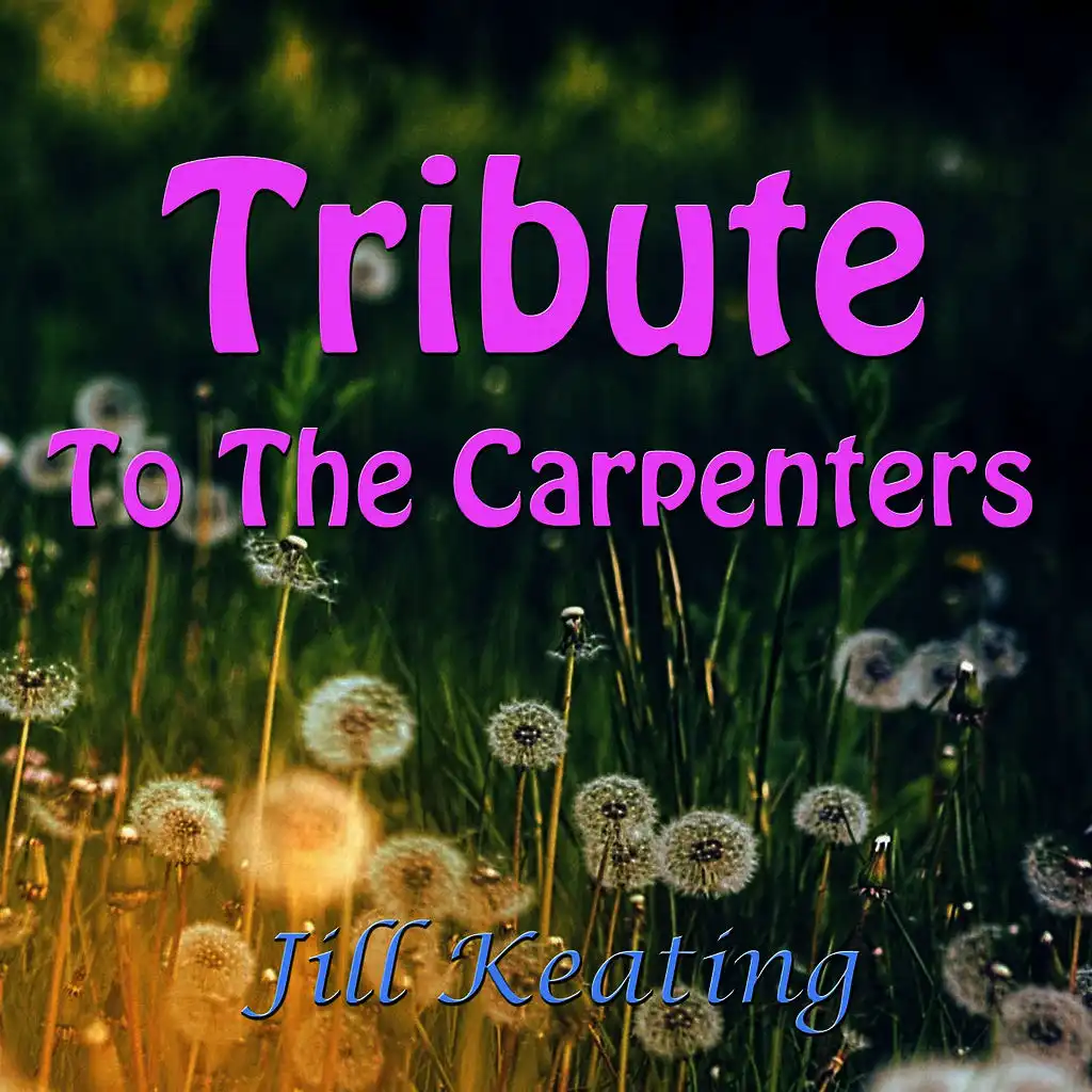 Tribute to the Carpenters