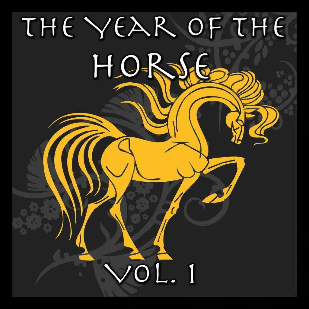 The Year of the Horse Vol. 1