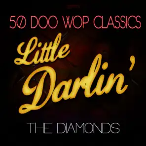 Little Darlin' - 50 Doo Wop Classics