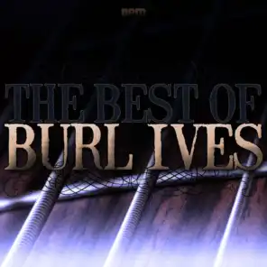 The Best of Burl Ives
