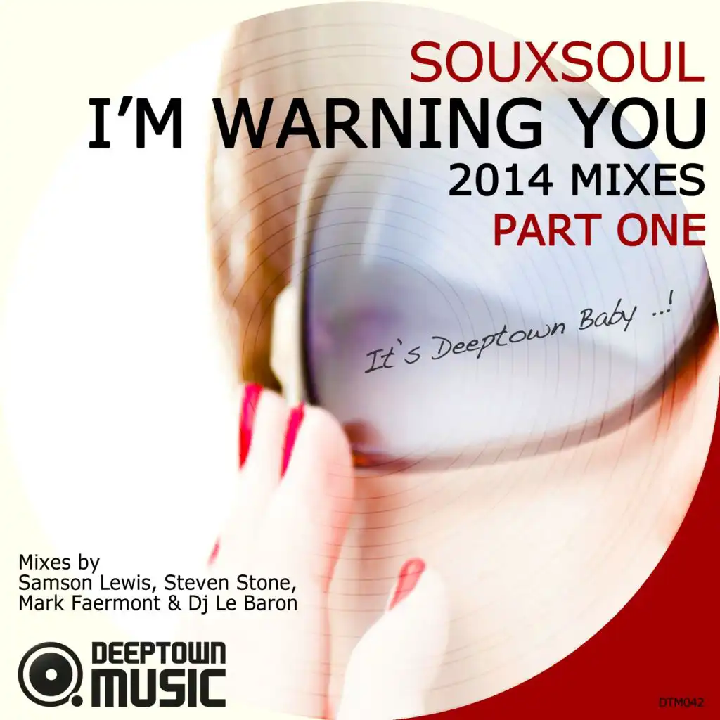 I'm Warning You (Mark Faermont & DJ Le Baron Electric Mix)