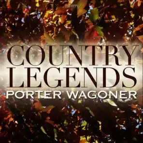 Country Legends - Porter Wagoner