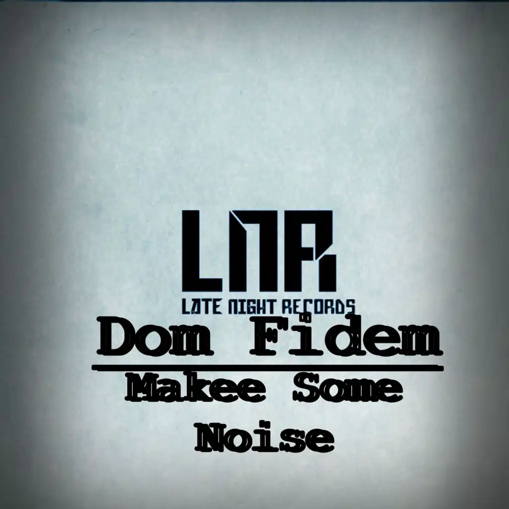 Make Some Noise
