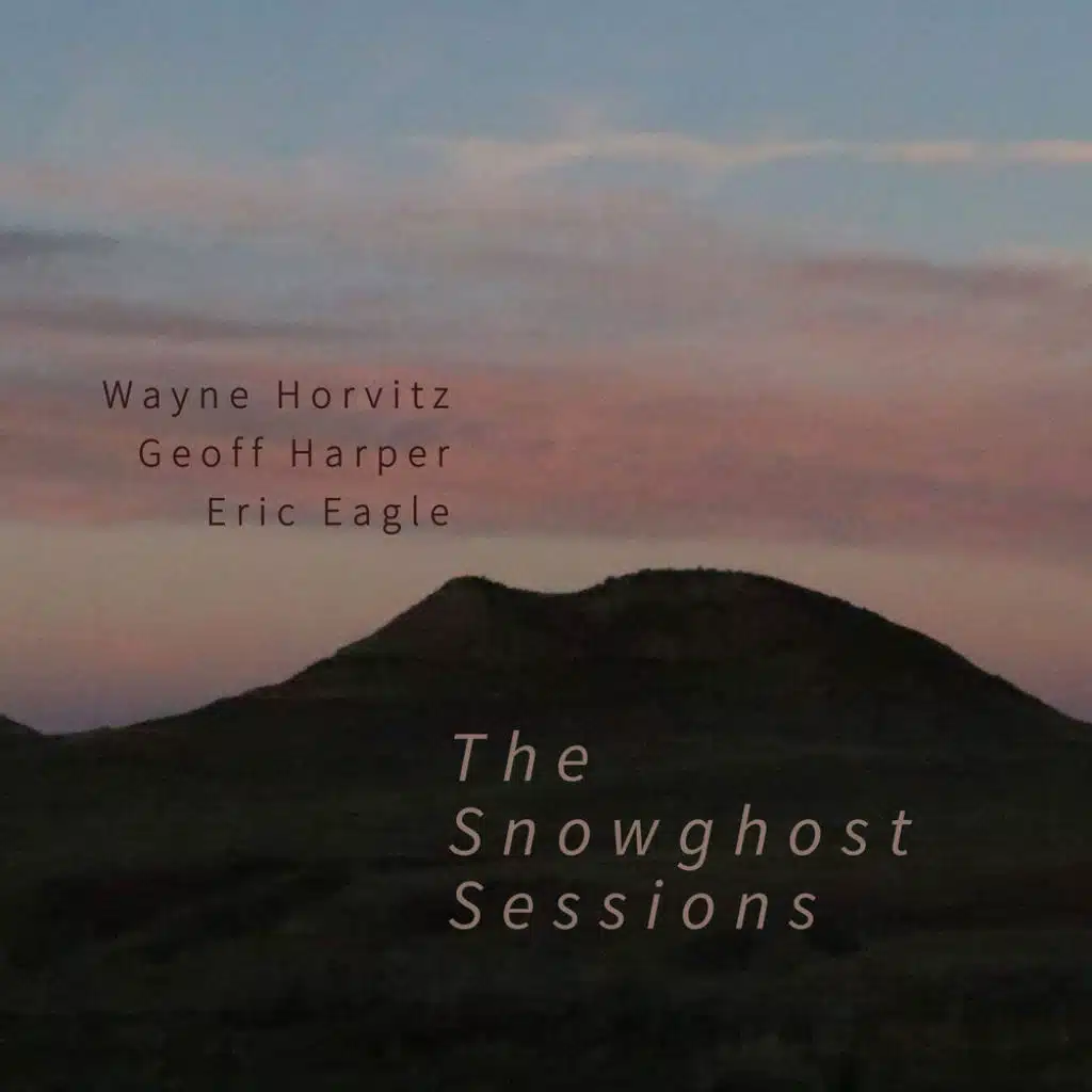 The Snowghost Sessions (feat. Geoff Harper & Eric Eagle)