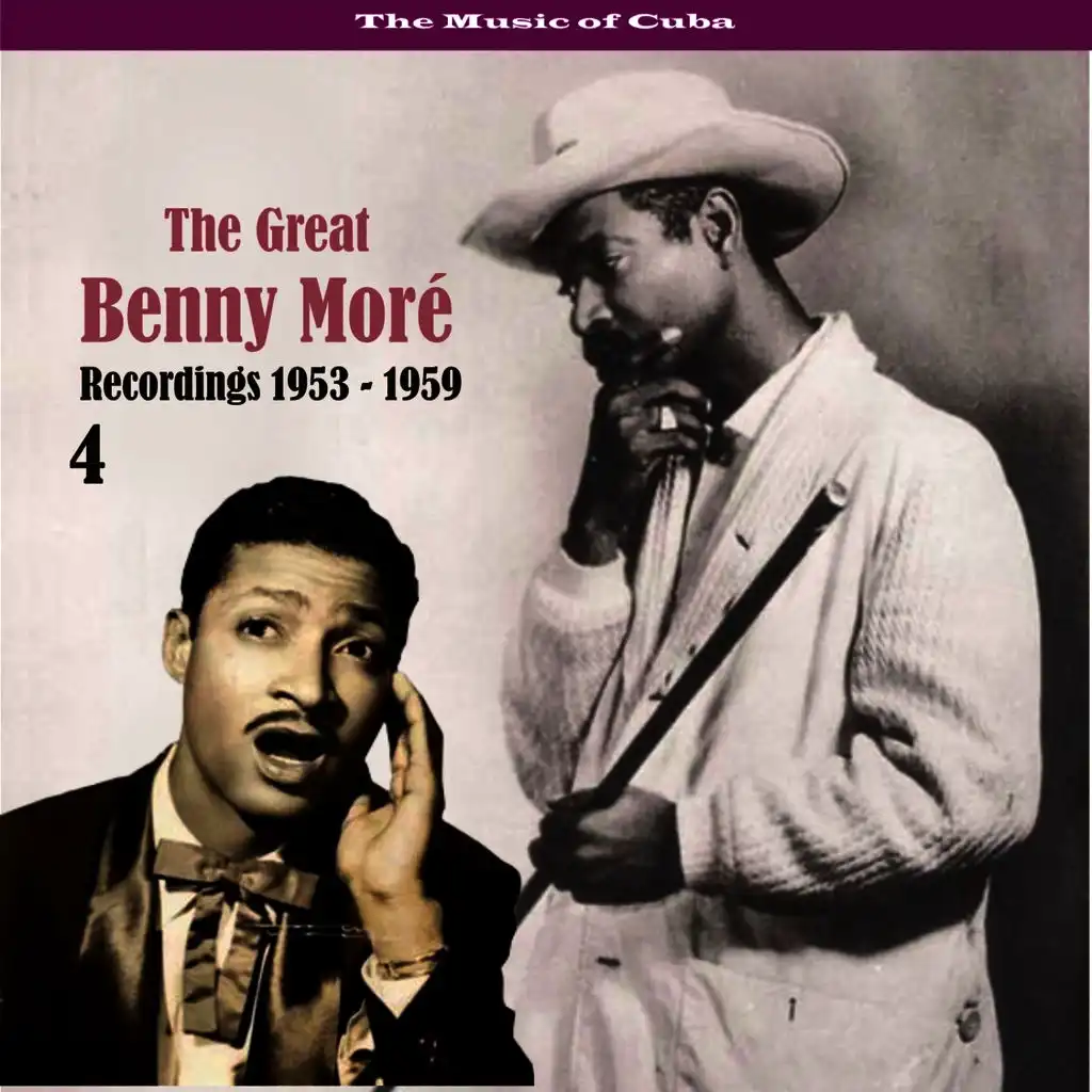 The Music of Cuba - The Great Benny Moré / Recordings 1953 - 1959, Volume 4