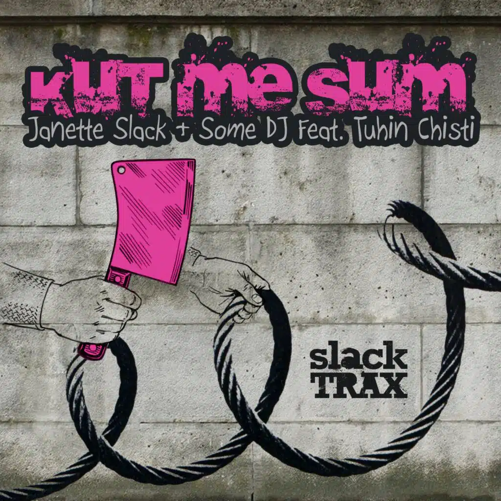 Kut Me Sum (Chamber Remix) [feat. Tuhin Chisti]