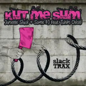 Kut Me Sum (feat. Tuhin Chisti)