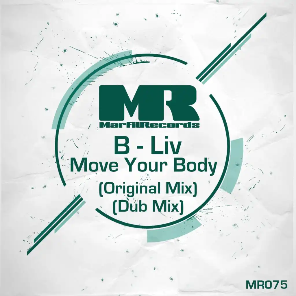 Move Your Body (Dub Mix)