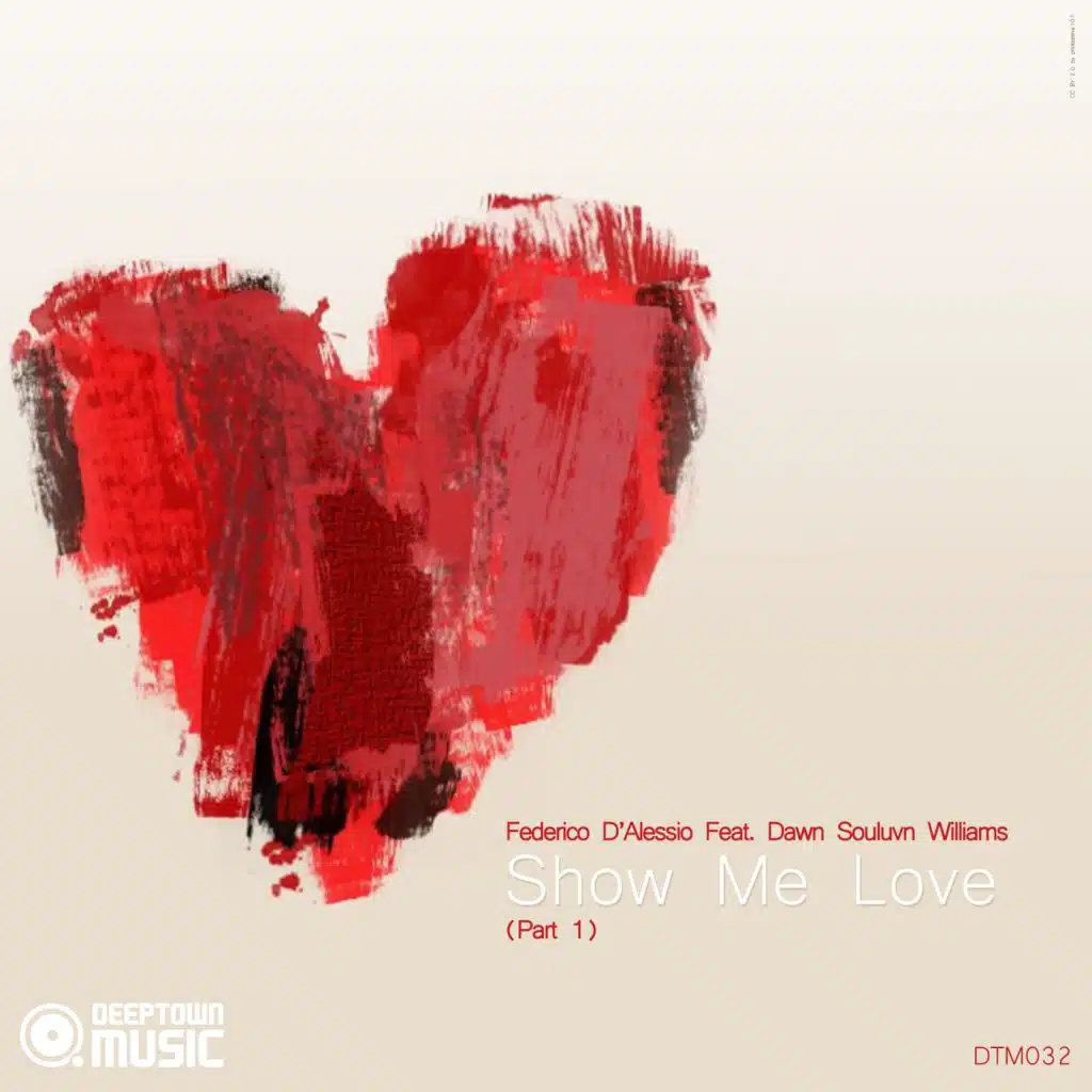 Show Me Love Pt. 1 (feat. Dawn Souluvn Williams)