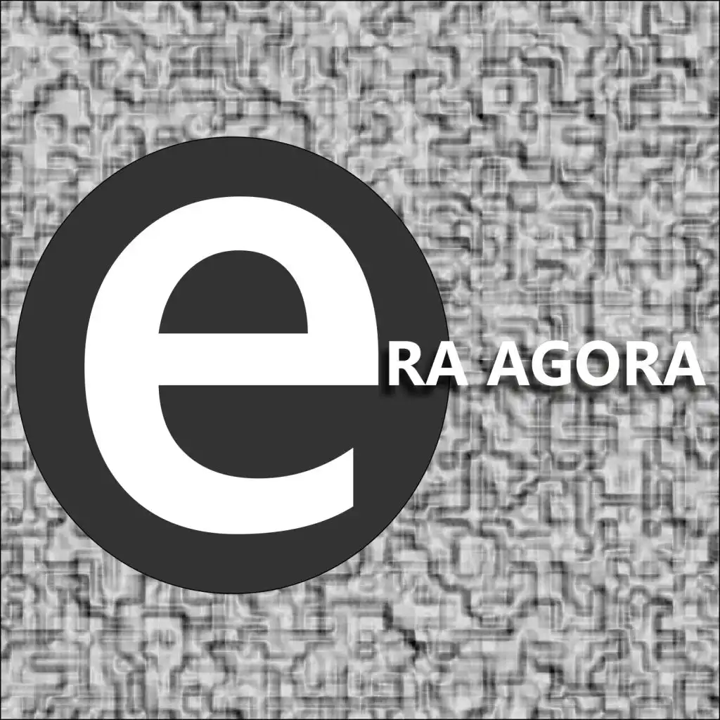 Era Agora