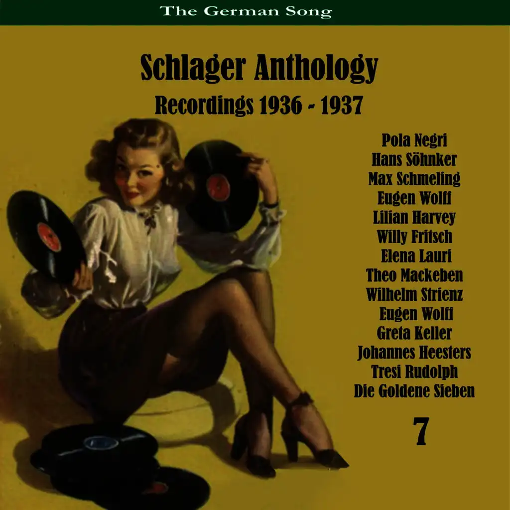 The German Song: Schlager Anthology Recordings (1936 - 1937), Vol. 7