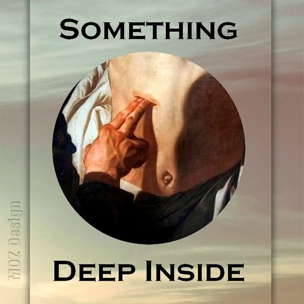 Something Deep Inside