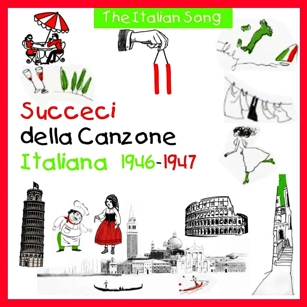 The Italian Song: Succeci Della Canzone Italiana 1946 - 1947, Vol. 11