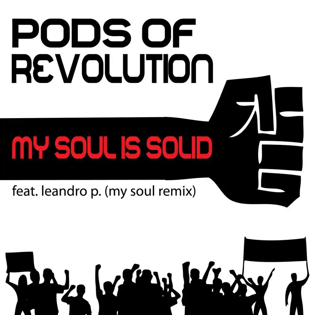 My Soul Is Solid (Leandro P. My Soul Mix)